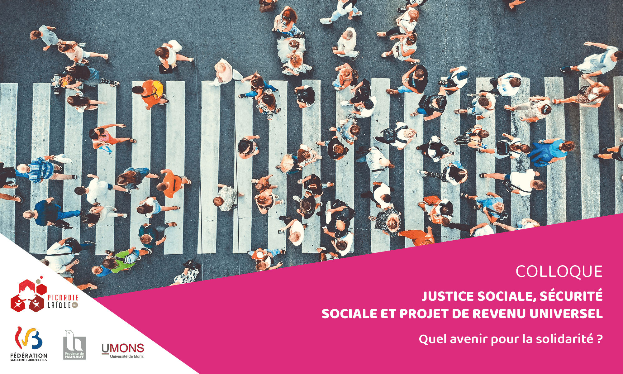  Colloque « Justice sociale, sécurité sociale et projet de revenu universel : quel avenir pour la solidarité ?