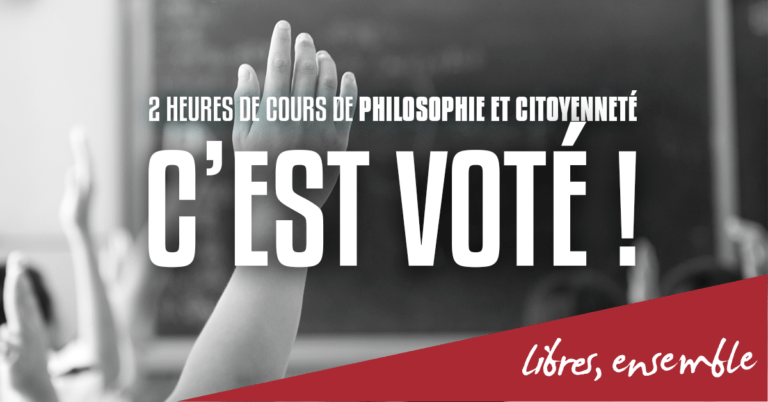 2 heures de cours de philosophie et citoyenneté: c’est voté!