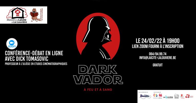 Conférence-débat « Dark Vador, à feu ou à sang »