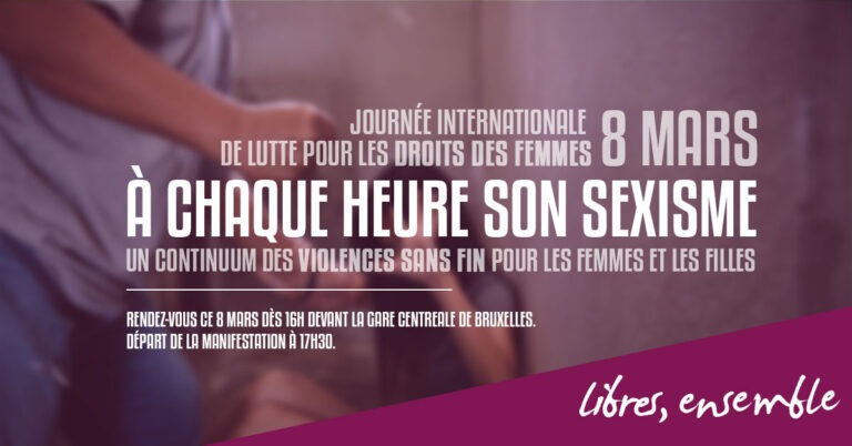 8 mars – Journée internationale des droits des femmes. Un continuum des violences sans fin pour les femmes et les filles