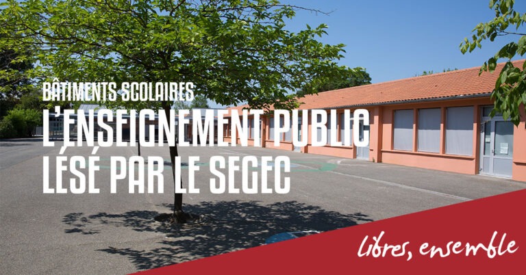 L&rsquo;enseignement public lésé par le SeGEC
