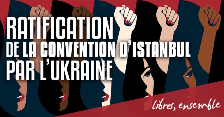 Ratification de la Convention d’Istanbul par l’Ukraine