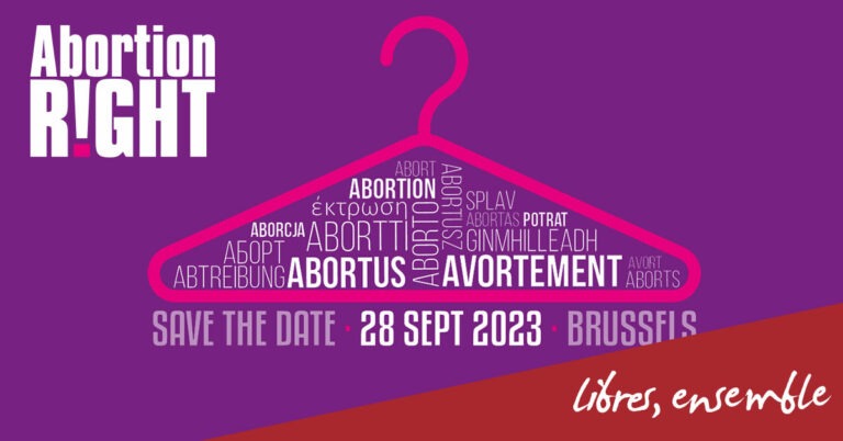 Save the date. Mobilisation européenne pour le droit à l’avortement.