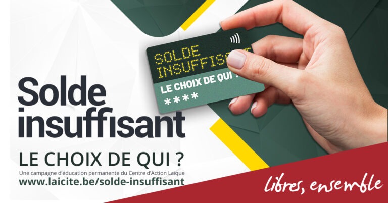 Le Centre d&rsquo;Action Laïque lance sa nouvelle campagne d&rsquo;éducation permanente 2024 intitulée « Solde insuffisant: le choix de qui ? »