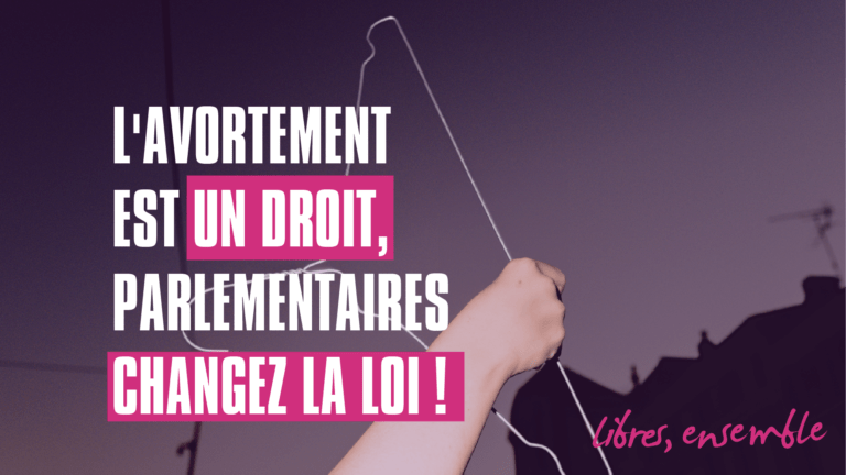 6 ans après la sortie du code pénal, l&rsquo;heure est venue de dépénaliser pleinement l&rsquo;IVG