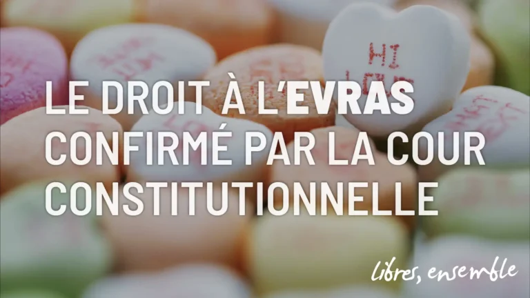 Le droit à l&rsquo;EVRAS confirmé par la cour institutionnelle