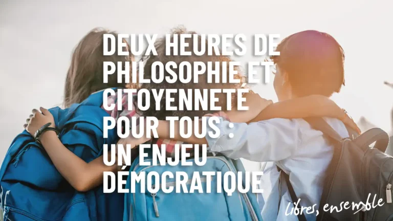 Une école publique et neutre pour tous : défendre l&rsquo;égalité et renforcer la citoyenneté