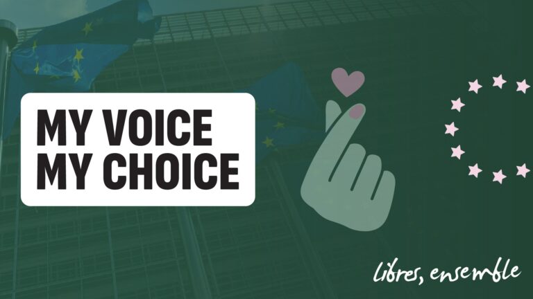 MY VOICE MY CHOICE : Le Parlement européen soutient le droit à un avortement sûr et accessible en Europe