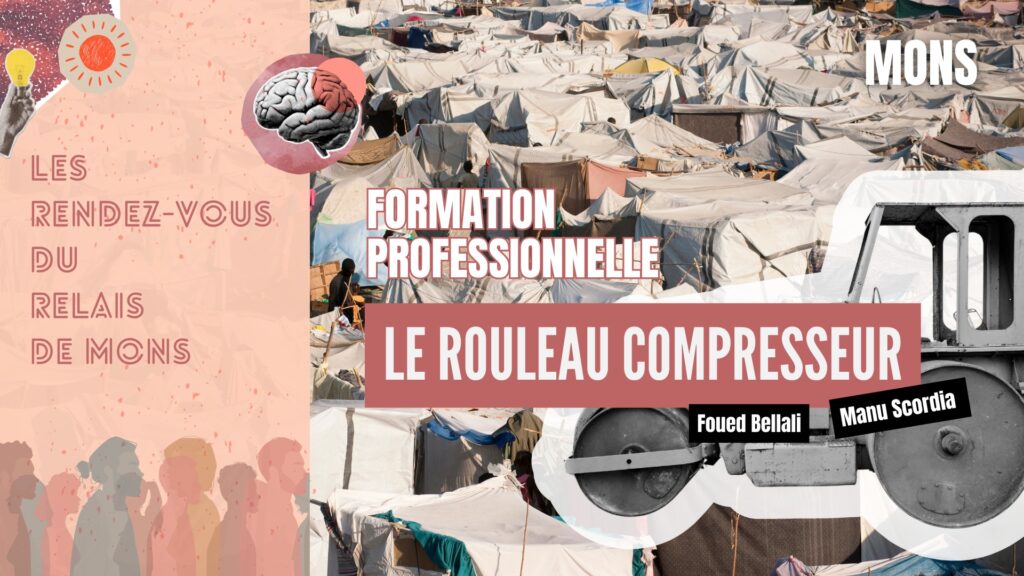 Formation professionnelle « Le rouleau compresseur », racismes institutionnels