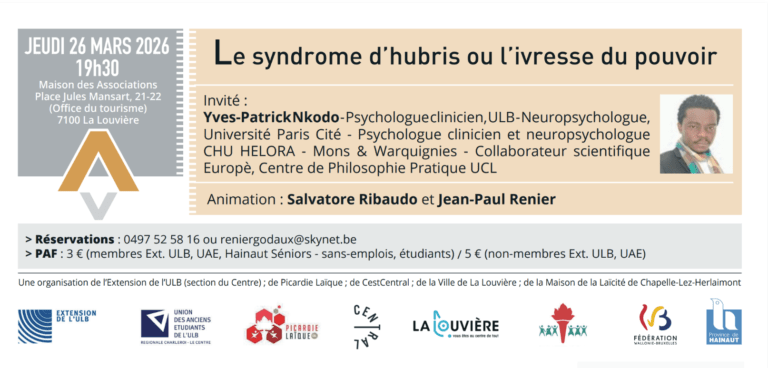 Conférence-débat « Le syndrome d&rsquo;hubris ou l&rsquo;ivresse du pouvoir »