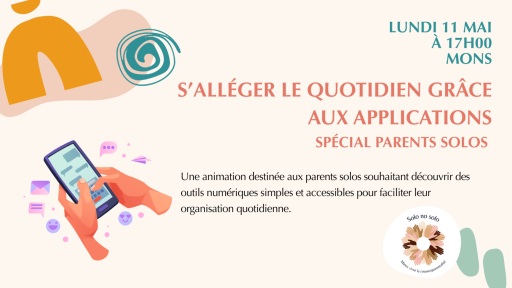 S&rsquo;alléger le quotidien grâce aux applications – Spécial parents solos