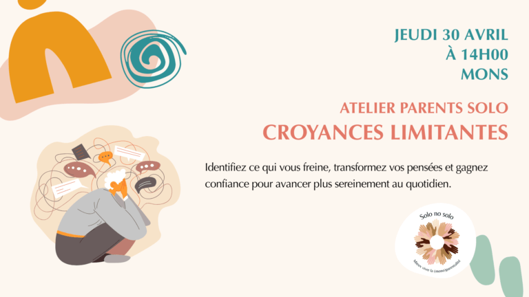 Atelier parents – Croyances limitantes