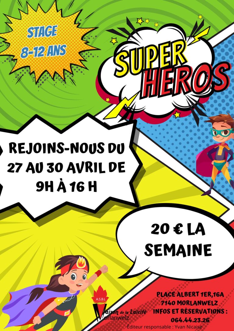 Stage Super Héros (8-12 ans)