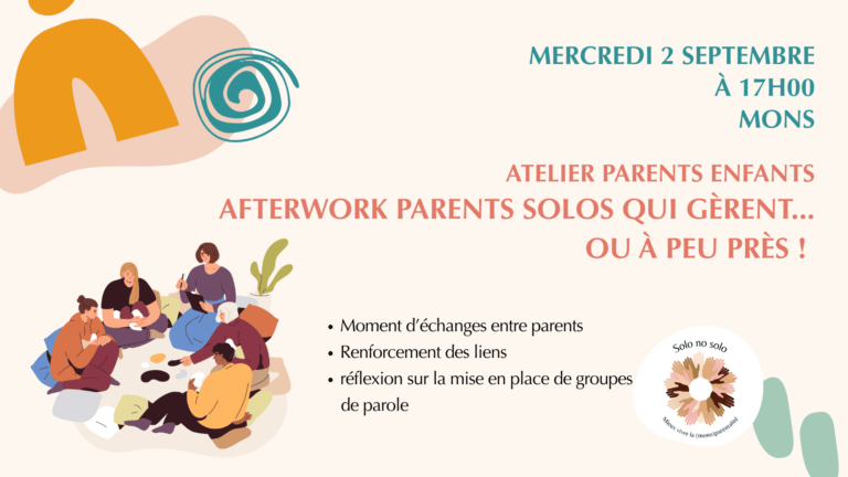Atelier parents/enfants « Afterworks parents solos qui gèrent … à peu près »