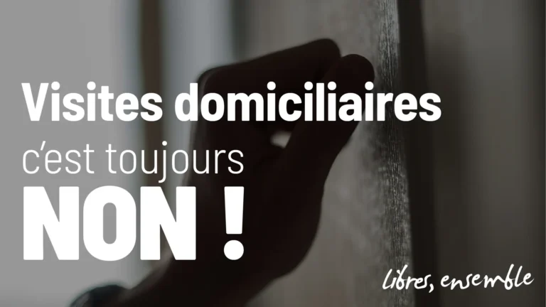 Visites domiciliaires : c’est toujours non !