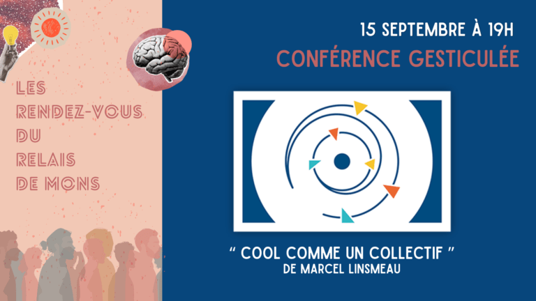 Conférence gesticulée « Cool comme collectif »