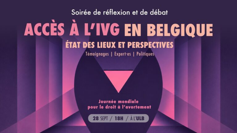 Accès à l’IVG en Belgique : état des lieux et perspectives – Soirée de réflexion et de débat